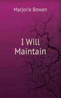 I will maintain