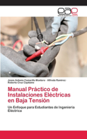 Manual Práctico de Instalaciones Eléctricas en Baja Tensión