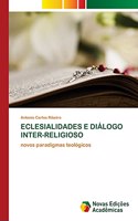 Eclesialidades E Diálogo Inter-Religioso