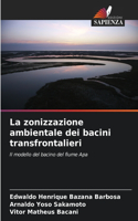 zonizzazione ambientale dei bacini transfrontalieri