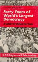 Forty  Years of World’s Largest Democracy: A Survey of Indian Elections