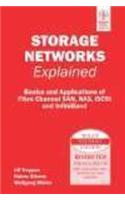 Storage Networks Explained: Basic And Applications Of Fibre Channel San, Nas, Iscsi And Infiniband: Computer Engineering/Distributed Systems