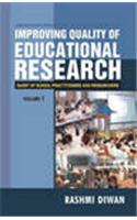 Improving Quality Of Educational Research ( Vol. 1 )