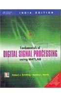 Fundamentals of Digital Signal Processing Using Matlab (with CD)