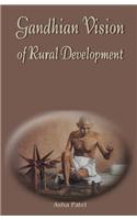 Gandhian Vision of Rural Development