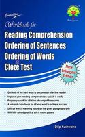 Reading Comprehension Ordering of Sentences Ordering of Words and Cloze Test