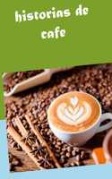 Historias de cafe
