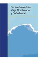 Viaje Combinado y Daño Moral