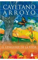 El Lenguaje de la Vida