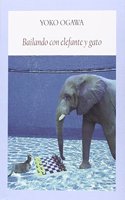 Bailando con elefante y gato