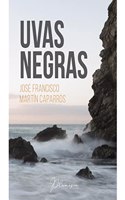 Uvas negras (Spanish Edition)