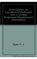 Saint Ephrem, an Exposition of the Gospel