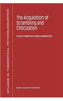 Acquisition of Scrambling and Cliticization