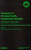 Tectonics of Circum-Pacific Continental Margins