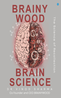 BRAINYWOOD BRAINSCIENCE
