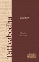 Tattvabodha: Essays from the Lecture Series of the National Mission for Manuscripts Volume 5