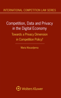 Competition, Data and Privacy in the Digital Economy