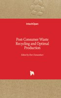 Post-Consumer Waste Recycling and Optimal Production