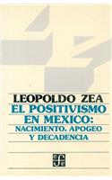 El Positivismo En M'Xico