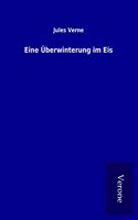 Eine Uberwinterung im Eis