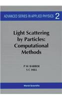 Light Scattering by Particles: Computational Methods