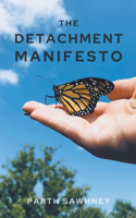 Detachment Manifesto