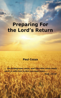 Preparing For the Lord's Return