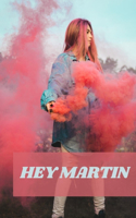 Hey Martin