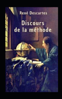 Discours de la méthode Annoté