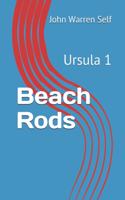 Beach Rods
