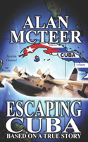 Escaping Cuba