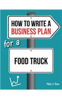 How To Write A Business Plan For A Food Truck