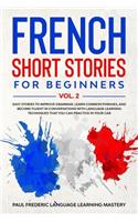 French Short Stories for Beginners Vol. 2