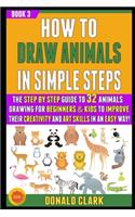 How To Draw Animals In Simple Steps