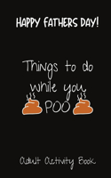 Things To Do While You Poo