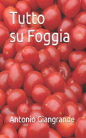 Tutto su Foggia