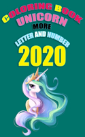 coloring book unicorn more letter and number 2020: Illustrations Educational for ages 3 to 5 years children's coloring book Easy