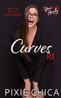 Curves Rx: (Yours Everlasting)
