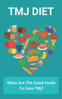TMJ Diet