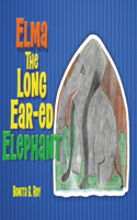 Elma The Long Ear-ed Elephant
