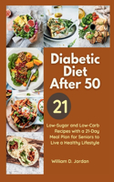 The Full Diabetic Diet After 50
