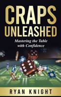 Craps Unleashed