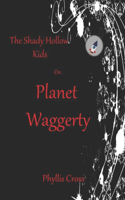 Planet Waggerty