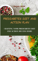 Prediabetes Diet and Action Plan