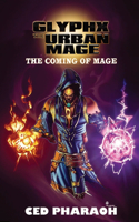 Glyphx the Urban Mage