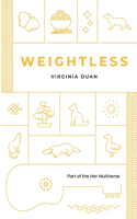 Weightless