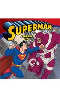 Superman Classic: Parasite City
