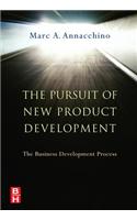 The Pursuit of New Product Development