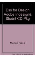 Ess for Design Adobe Indesign& Studnt CD Pkg
