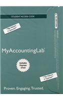 NEW MyAccountingLab with Pearson eText -- Access Card -- for Accounting